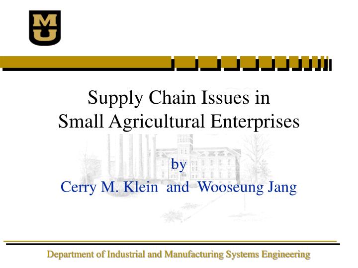 supply chain issues in small agricultural enterprises
