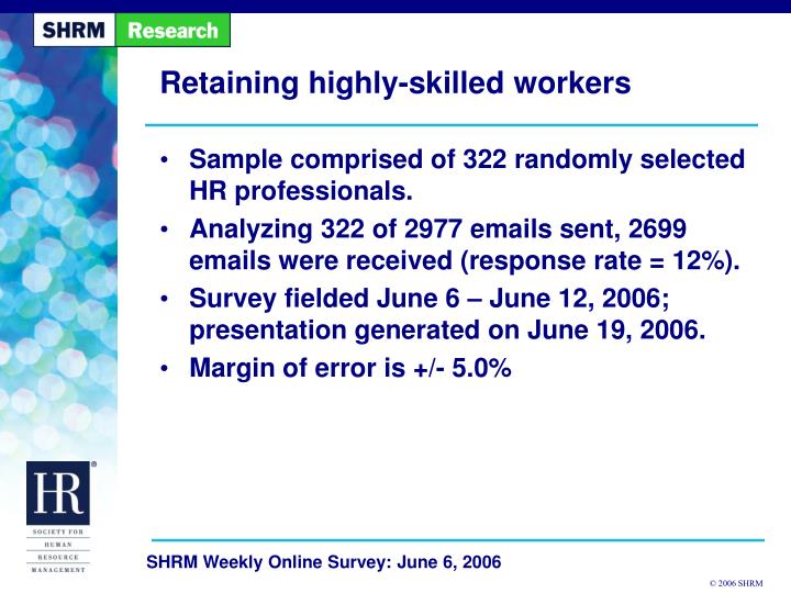 retaining highly skilled workers