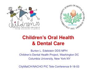 Children’s Oral Health &amp; Dental Care
