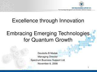Excellence through Innovation Embracing Emerging Technologies for Quantum Growth