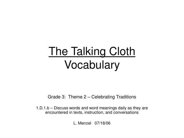 the talking cloth vocabulary