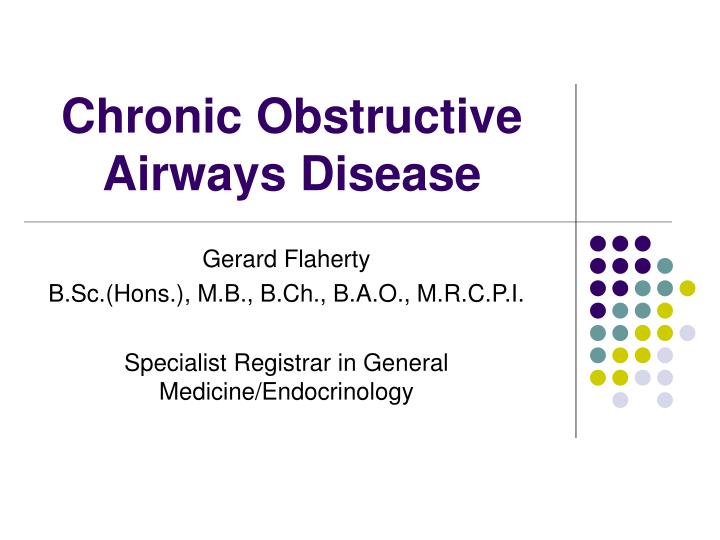 chronic obstructive airways disease