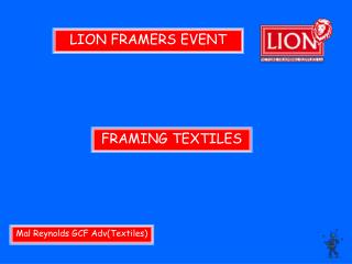 LION FRAMERS EVENT