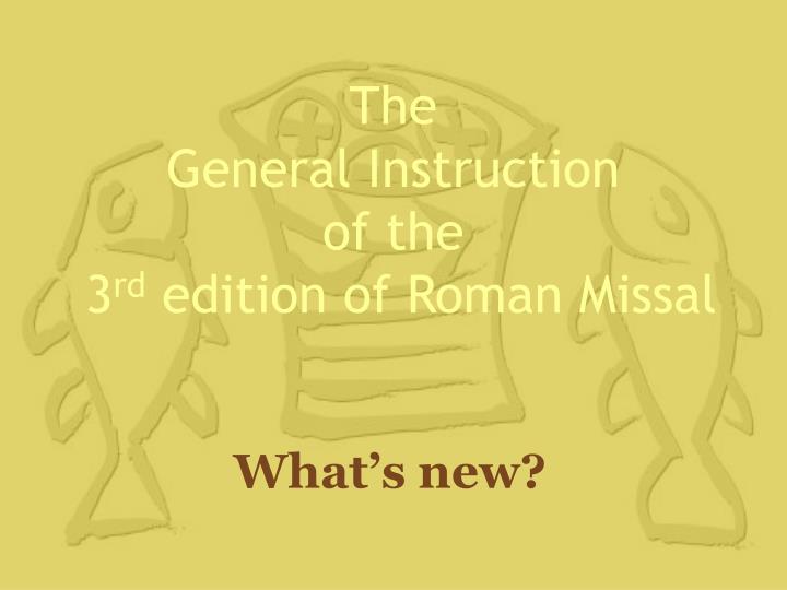 the general instruction of the 3 rd edition of roman missal
