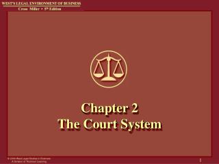 Chapter 2 The Court System