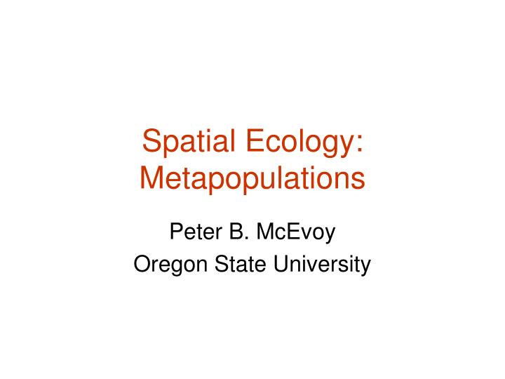 spatial ecology metapopulations