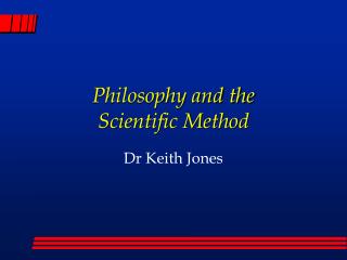 Philosophy and the Scientific Method