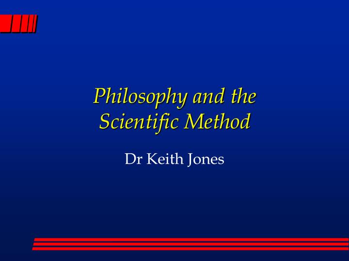 philosophy and the scientific method