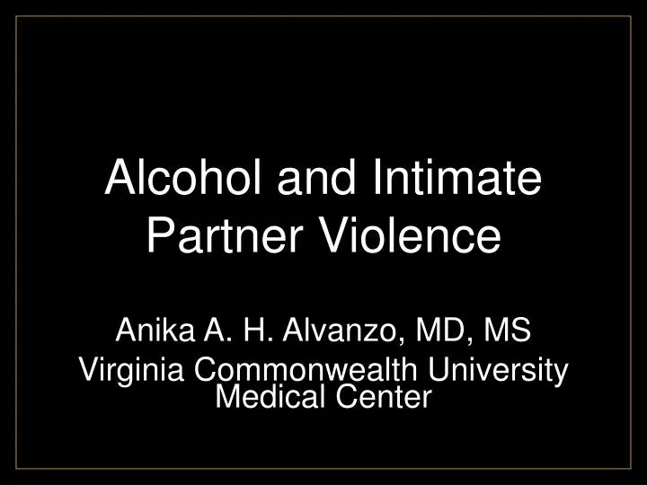 alcohol and intimate partner violence