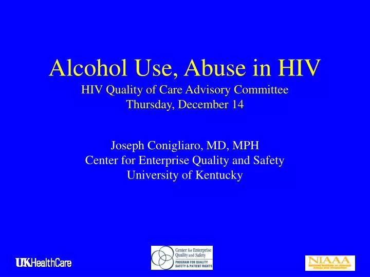 alcohol use abuse in hiv hiv quality of care advisory committee thursday december 14