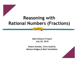 Reasoning with Rational Numbers (Fractions) ‏