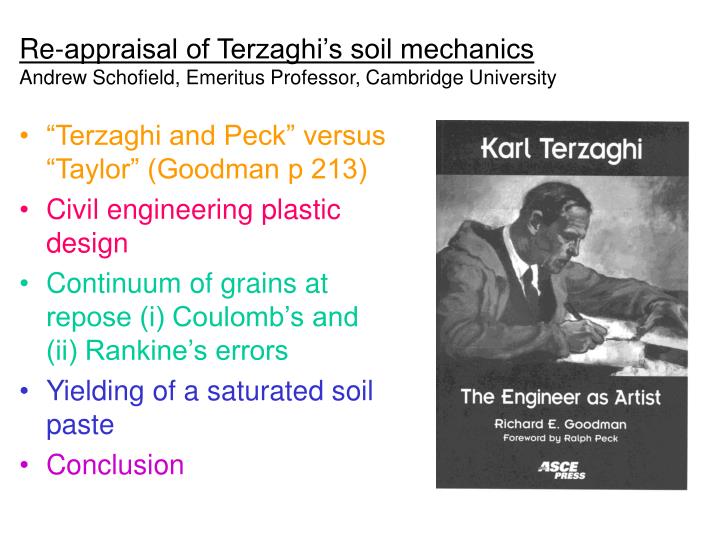 re appraisal of terzaghi s soil mechanics andrew schofield emeritus professor cambridge university