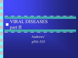 VIRAL DISEASES part II