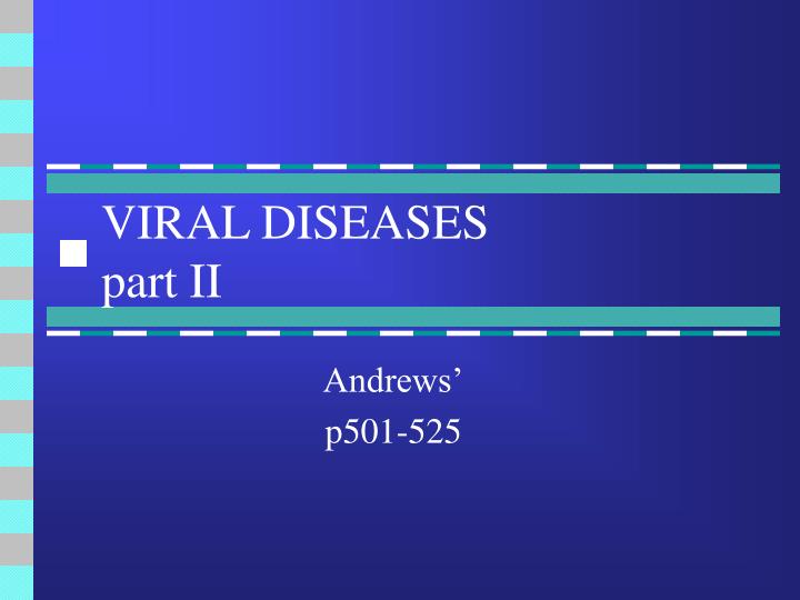 viral diseases part ii