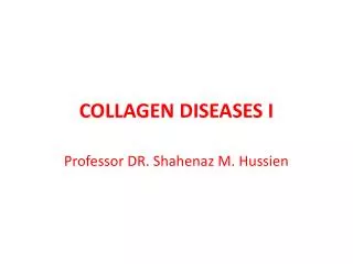 COLLAGEN DISEASES I