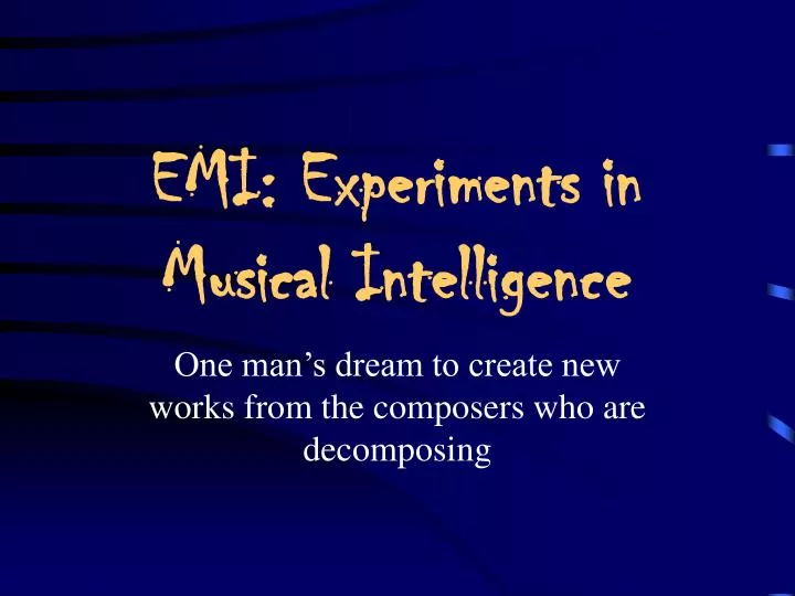 emi experiments in musical intelligence