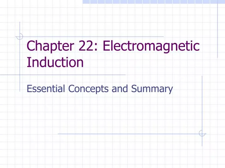 chapter 22 electromagnetic induction