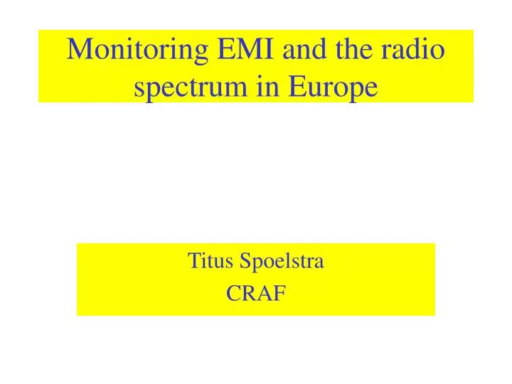 monitoring emi and the radio spectrum in europe