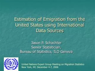 Estimation of Emigration from the United States using International Data Sources