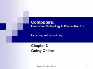 Computers: Information Technology in Perspective, 11e Larry Long and Nancy Long