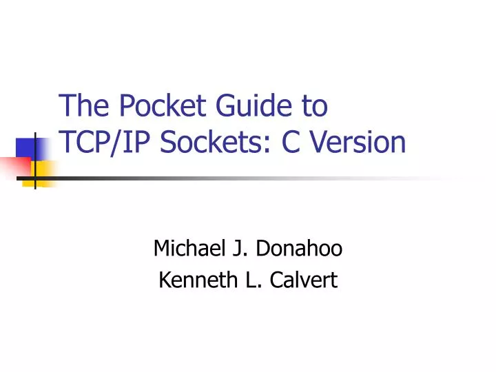 the pocket guide to tcp ip sockets c version