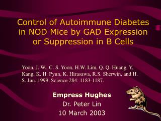 Control of Autoimmune Diabetes in NOD Mice by GAD Expression or Suppression in B Cells
