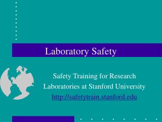 Laboratory Safety