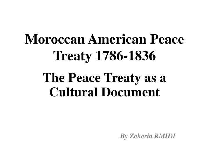 moroccan american peace treaty 1786 1836