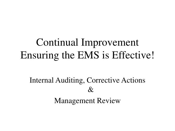 continual improvement ensuring the ems is effective