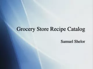 Grocery Store Recipe Catalog