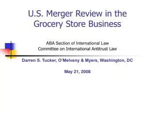 U.S. Merger Review in the Grocery Store Business