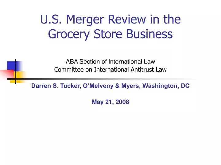 u s merger review in the grocery store business