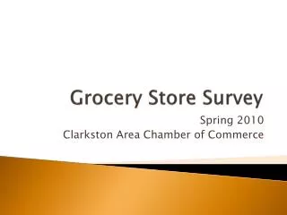 Grocery Store Survey