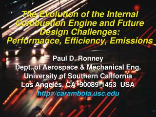 The Evolution of the Internal Combustion Engine and Future Design Challenges: Performance, Efficiency, Emissions
