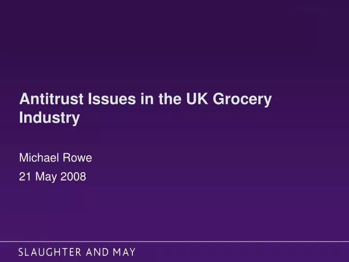antitrust issues in the uk grocery industry