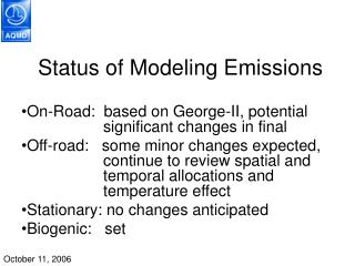 Status of Modeling Emissions
