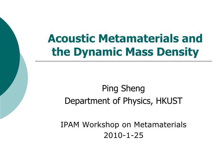 acoustic metamaterials and the dynamic mass density