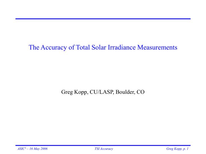 the accuracy of total solar irradiance measurements