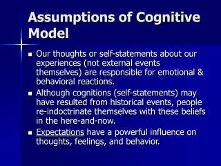 Assumptions of Cognitive Model