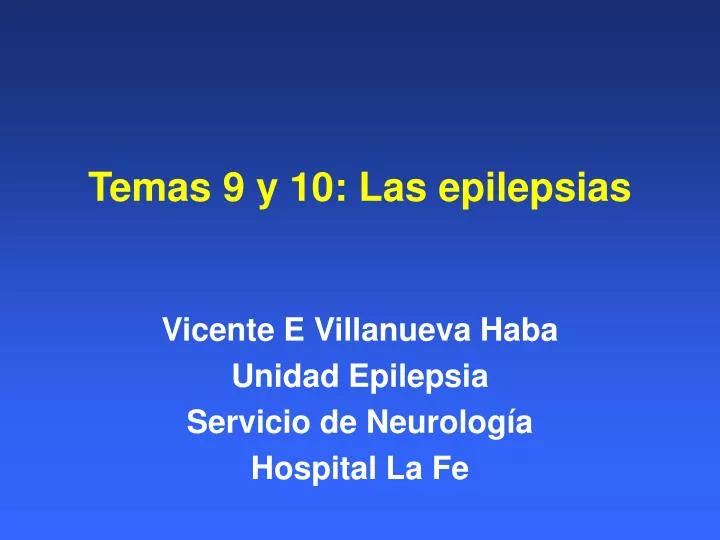 temas 9 y 10 las epilepsias