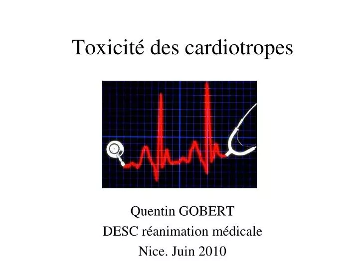 toxicit des cardiotropes
