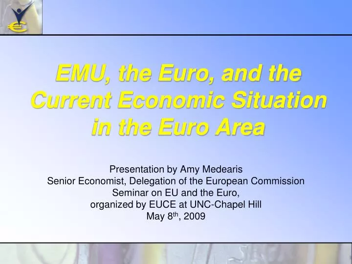emu the euro and the current economic situation in the euro area