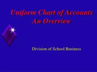 Uniform Chart of Accounts An Overview