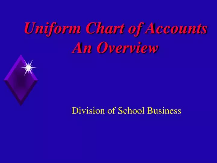 uniform chart of accounts an overview