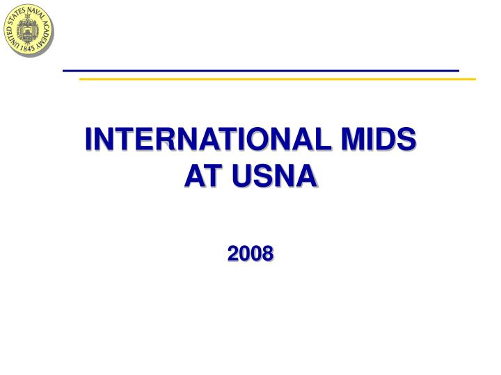 international mids at usna