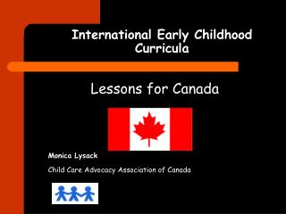International Early Childhood Curricula
