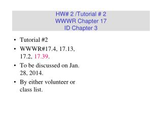 HW# 2 /Tutorial # 2 WWWR Chapter 17 ID Chapter 3