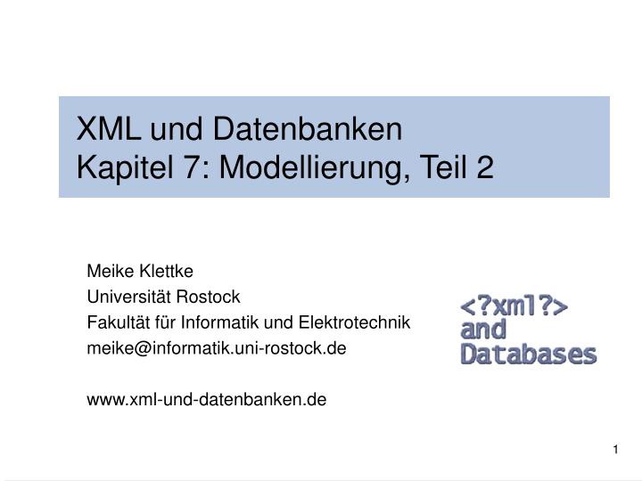 xml und datenbanken kapitel 7 modellierung teil 2