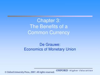 Chapter 3: The Benefits of a Common Currency