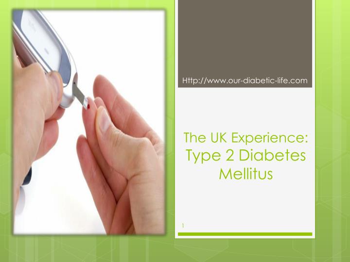 the uk experience type 2 diabetes mellitus